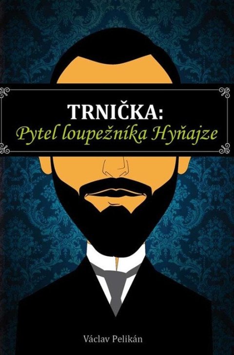 : Trnička: Pytel loupežníka Hyňajze