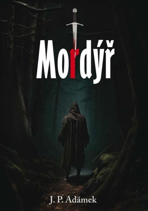 Adámek J. P.: Mordýř
