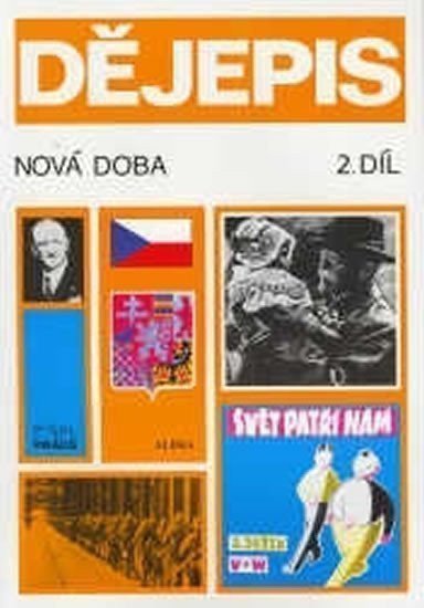 Vošahlíková Pavla: Dějepis - Nová doba 2. díl