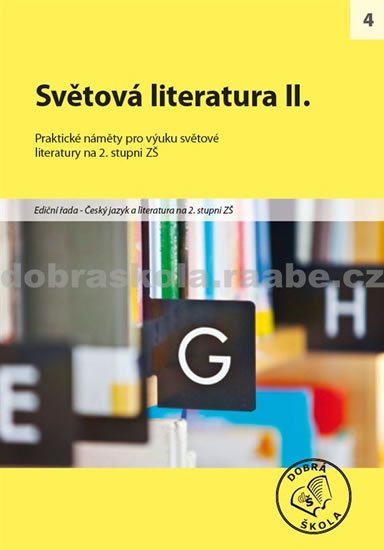 kolektiv autorů: Světová literatura II. kolektiv autorů: Světová literatura II.