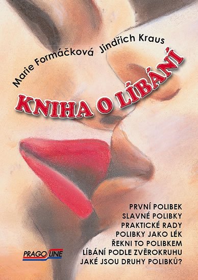 Formáčková Marie: Kniha o líbání + CD s písničkami o lásce a líbání