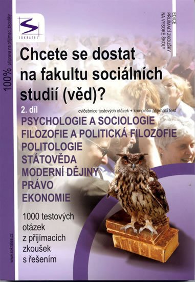 kolektiv autorů: Chcete se dostat na fakultu sociálních studií /věd/?  - 2.díl - 3. vydání
