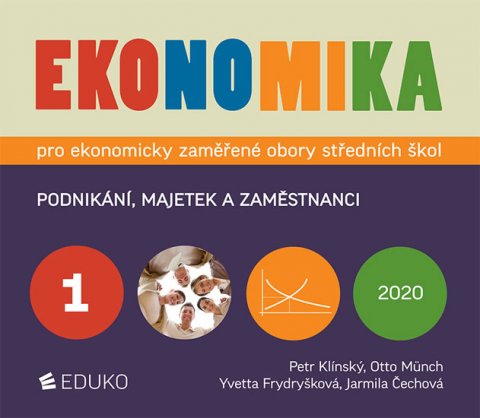 Klínský Petr: Ekonomika 1 pro ekonomicky zaměřené obory SŠ