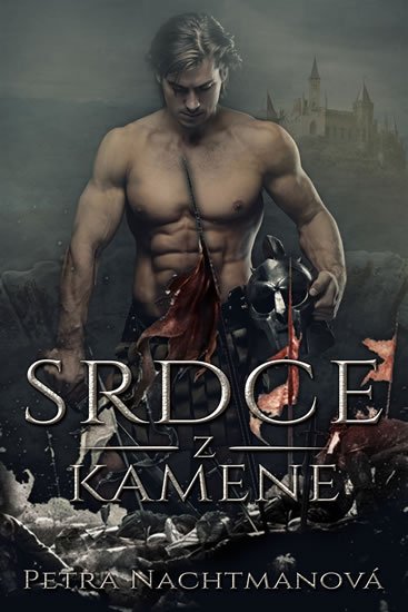 Nachtmanová Petra: Srdce z kamene Nachtmanová Petra: Srdce z kamene