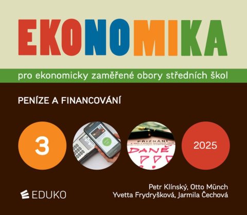 Klínský Petr: Ekonomika 3 pro ekonomicky zaměřené obory SŠ