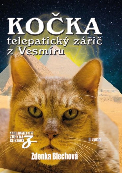 Blechová Zdenka: Kočka telepatický zářič z Vesmíru