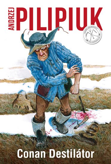 Pilipiuk Andrzej: Conan Destilátor
