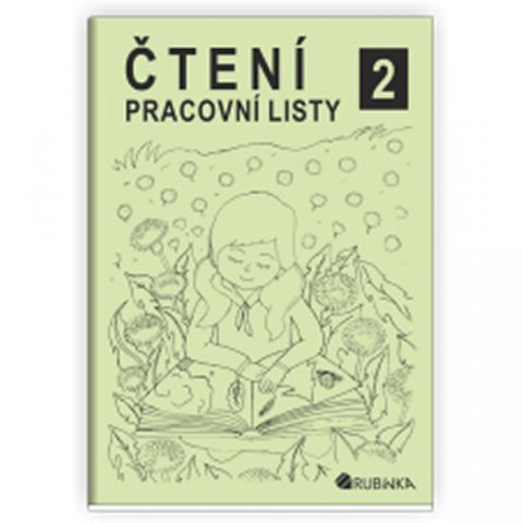 Rubínová Jitka: Čtení 2 - pracovní listy Rubínová Jitka: Čtení 2 - pracovní listy