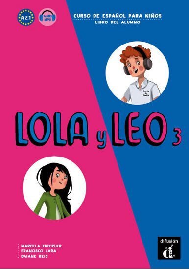 neuveden: Lola y Leo 3 (A2.1) – Libro del alumno + MP3 online