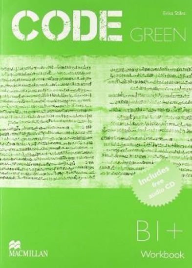 Stiles Erika: Code Green B1+: Workbook with CD Pack