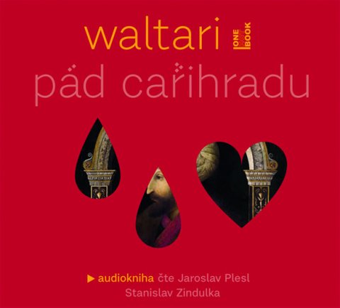 Waltari Mika: Pád cařihradu - CDmp3