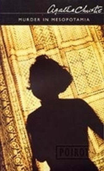 Christie Agatha: Murder in Mesopotamia