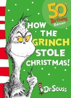 Seuss Dr.: How the Grinch Stole Christmas!