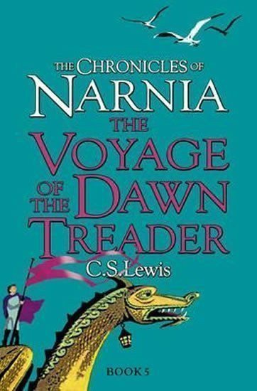 Lewis Clive Staples: The Chronicles of Narnia: The Voyage of the Dawn Treader