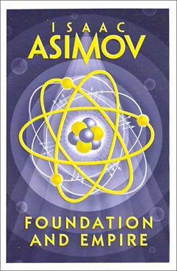 Asimov Isaac: Foundation and Empire