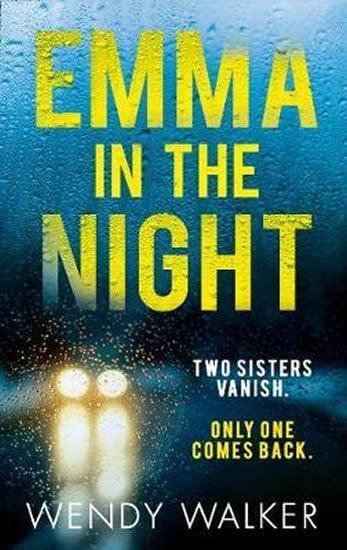 Walker Wendy: Emma in the Night