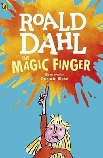 Dahl Roald: The Magic Finger