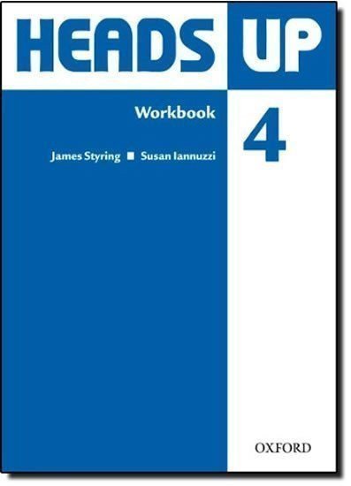 Styring James: Heads Up 4 Workbook