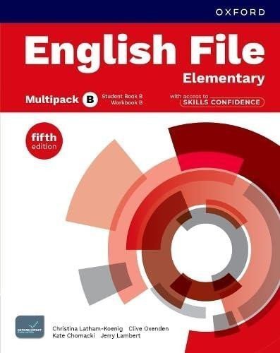 Oxenden Clive: English File Fifth Edition Elementary Multipack B with Skills Confidence
