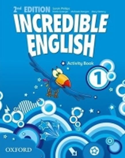 Phillips Sarah: Incredible English 1 Activity Book (2nd)