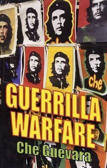 Che Guevara Ernesto: Guerilla Warfare