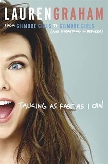 Graham Lauren: Talking As Fast As I Can