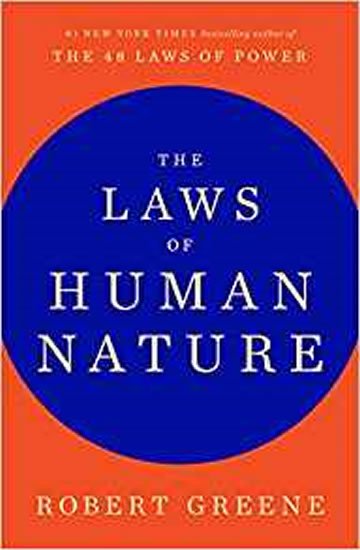 Greene Robert: The Laws of Human Nature