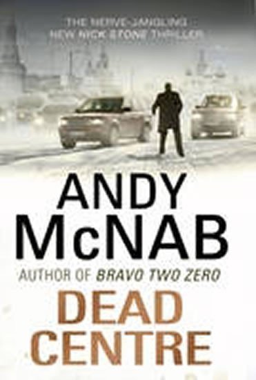 McNab Andy: Dead Centre