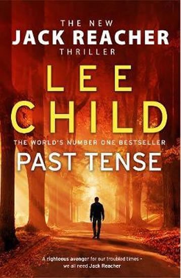 Child Lee: Past Tense : (Jack Reacher 23) Child Lee: Past Tense : (Jack Reacher 23)