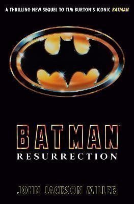 Miller John Jackson: Batman: Resurrection