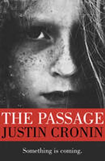 Cronin Justin: The Passage