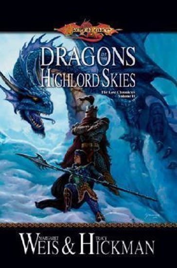 Weis Margaret: Dragons of the Highlord Skies