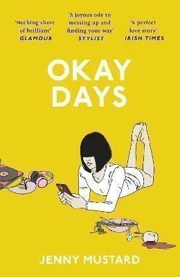 Mustard Jenny: Okay Days