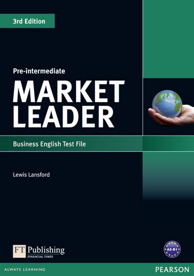 Lansford Lewis: Market Leader 3rd Edition Pre-Intermediate Test File