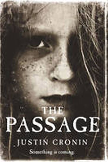 Cronin Justin: The Passage