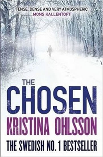 Ohlssonová Kristina: The Chosen