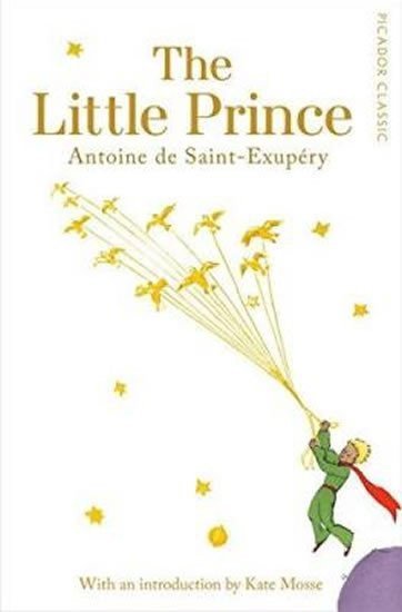 de Saint-Exupéry Antoine: The Little Prince: Picador Classic