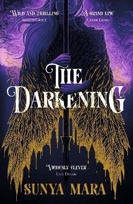 Mara Sunya: The Darkening: A thrilling and epic YA fantasy novel Mara Sunya: The Darkening: A thrilling and epic YA fantasy novel