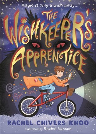 Chivers Khoo Rachel: The Wishkeeper´s Apprentice
