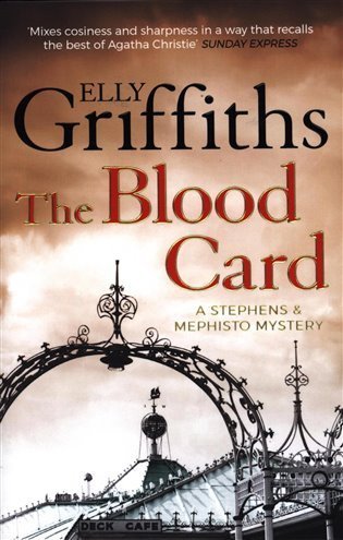Griffiths Elly: The Blood Card (Stephens and Mephisto Mystery 3)