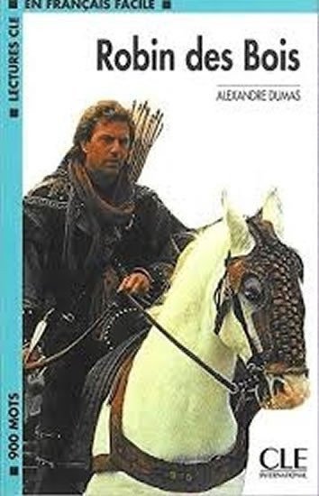 Dumas Alexandre: Lectures faciles 2: Robin des bois - Livre