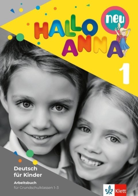 Swerlowa Olga: Hallo Anna neu 1 (A1.1) - Arbeitsbuch