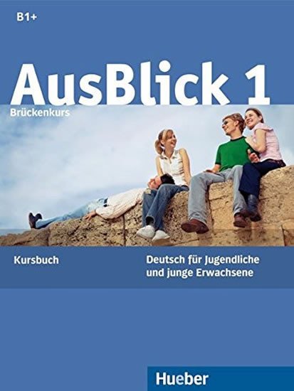 Fischer Anni: AusBlick 1: Kursbuch