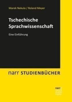 Nekula Marek: Tschechische Sprachwissenschaft