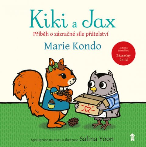 Kondo Marie: Kiki a Jax - Příběh o zázračné síle přátelství Kondo Marie: Kiki a Jax - Příběh o zázračné síle přátelství