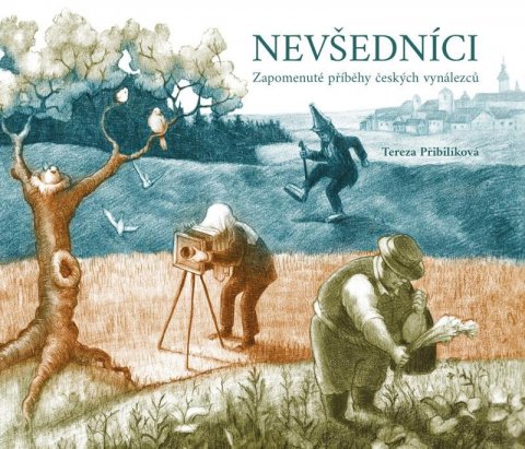 Přibilíková Tereza: Nevšedníci