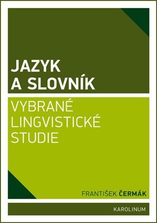 Čermák František: Jazyk a slovník