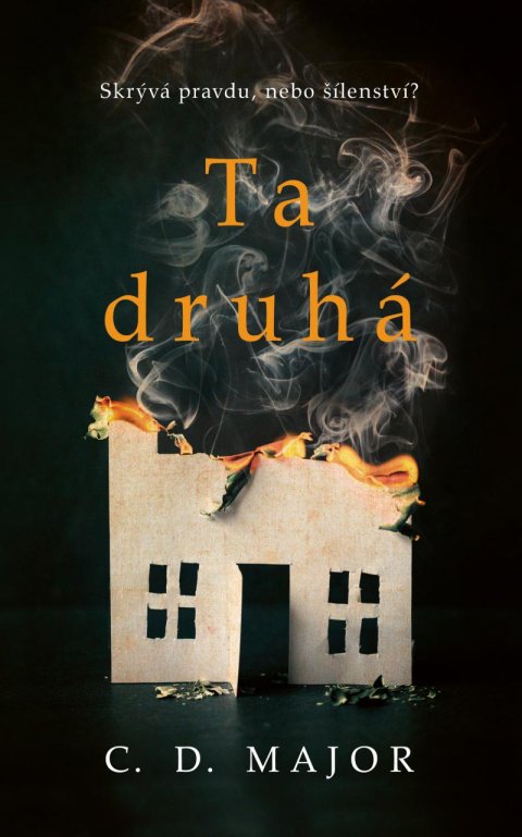Major C. D.: Ta druhá Major C. D.: Ta druhá