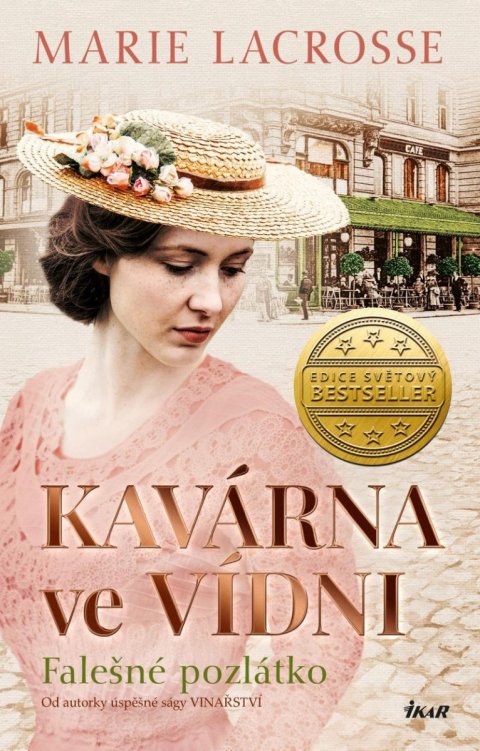 Lacrosse Marie: Kavárna ve Vídni. Falešné pozlátko Lacrosse Marie: Kavárna ve Vídni. Falešné pozlátko