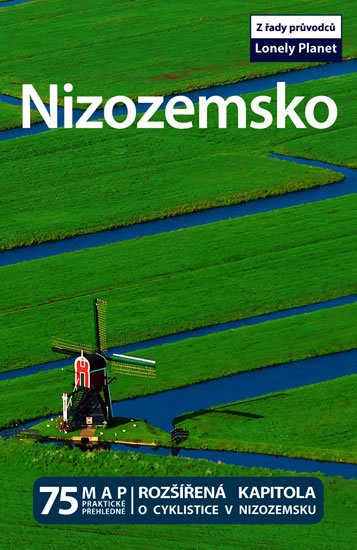 neuveden: Nizozemsko - Lonely Planet
